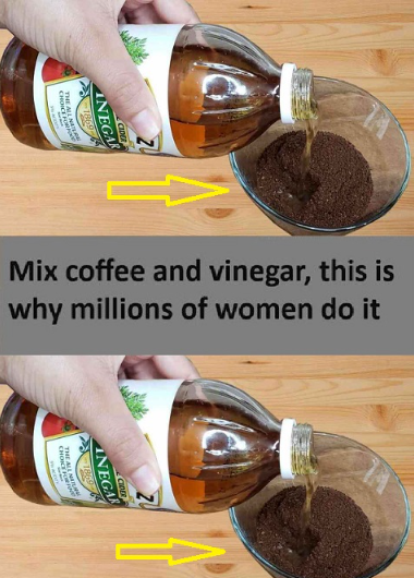 Mix coffee and vinegar, this is why millions of women do it